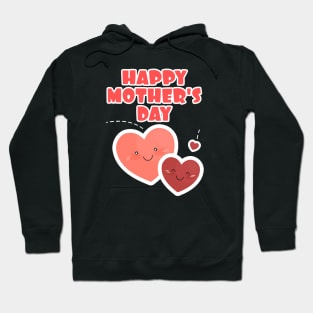 Happy Mother's Day Hoodie